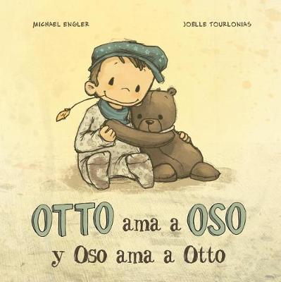 Book cover for Otto AMA a Oso Y Oso AMA a Otto