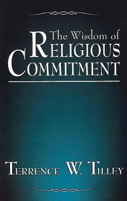 Book cover for The Wisdom of Religious Commitment