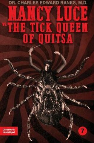 Cover of Nancy Luce vs. the Tick Queen of Quitsa