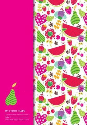 Book cover for My Food Diary - Compatible With Weight Watchers - Code 35