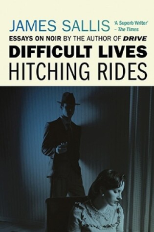 Cover of Difficult Lives - Hitching Rides