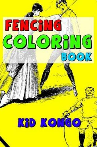 Cover of Fencing Coloring Book