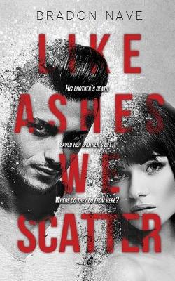 Book cover for Like Ashes We Scatter