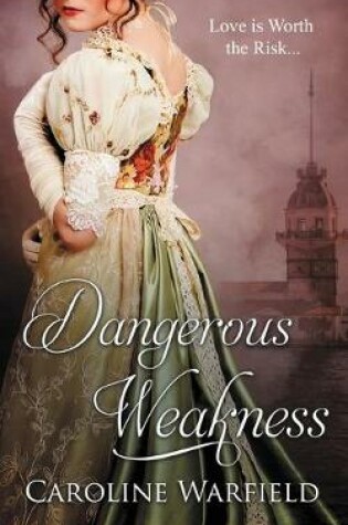 Cover of Dangerous Weakness