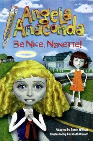 Cover of Be Nice, Nanette!