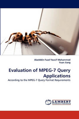 Book cover for Evaluation of MPEG-7 Query Applications