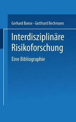 Book cover for Interdisziplinäre Risikoforschung