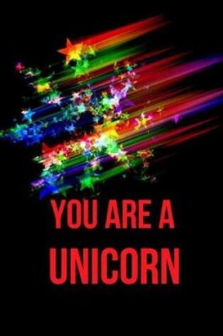 Cover of You Are a Unicorn