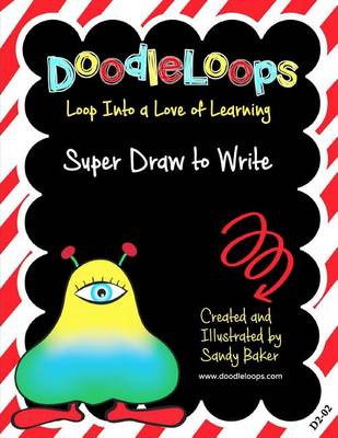 Book cover for DoodleLoops Super Draw to Write