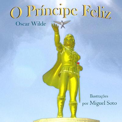 Book cover for O Pr�ncipe Feliz (Ilustrado)