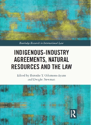 Cover of Indigenous-Industry Agreements, Natural Resources and the Law