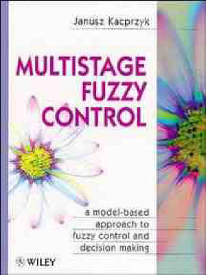 Book cover for Multistage Fuzzy Control