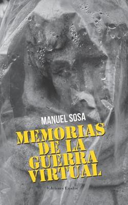 Book cover for Memorias de la Guerra Virtual