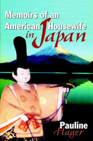 Cover of Memoirs of an American Housewife in Japan