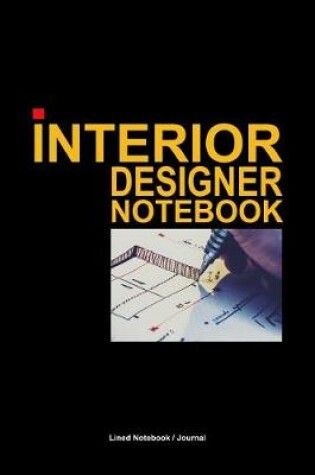 Cover of Interior Designer Notebook