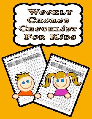 Book cover for Weekly Chores Checklist for Kids