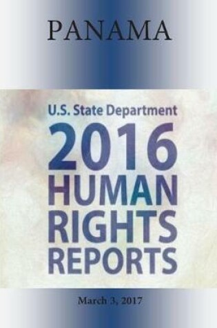 Cover of PANAMA 2016 HUMAN RIGHTS Report