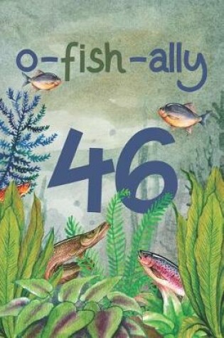 Cover of Ofishally 46