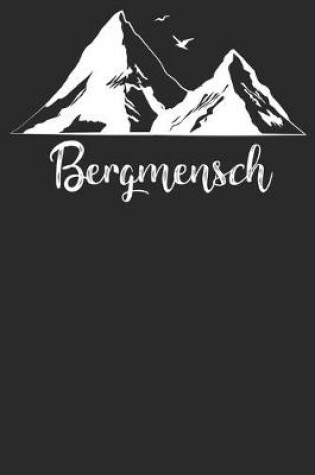 Cover of Bergmensch