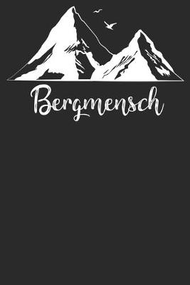 Book cover for Bergmensch