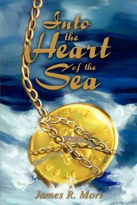 Book cover for Into the Heart of the Sea