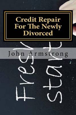 Book cover for Credit Repair For The Newly Divorced