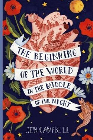 Cover of The Beginning of the World in the Middle of the Night