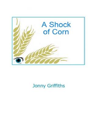 Book cover for A Shock of Corn