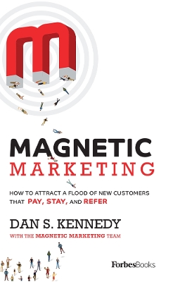Book cover for Magnetic Marketing