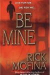 Book cover for Be Mine