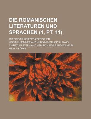Book cover for Die Romanischen Literaturen Und Sprachen; Mit Einschluss Des Keltischen (1, PT. 11)