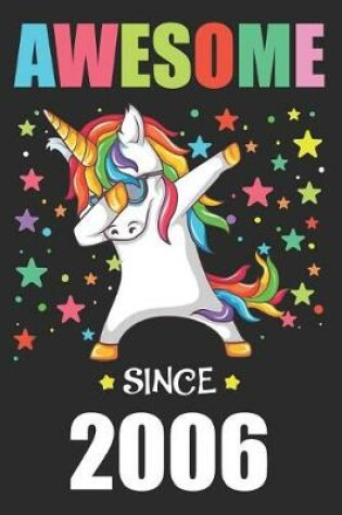 Cover of Awesome Since 2006 Party Dabbing Unicorn