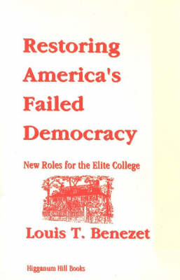 Book cover for Restoring America's Failed Democracy