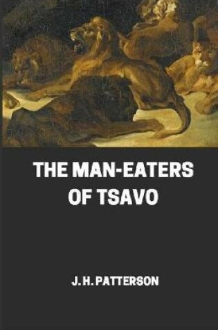 Cover of The Man-eaters of Tsavo illustrated