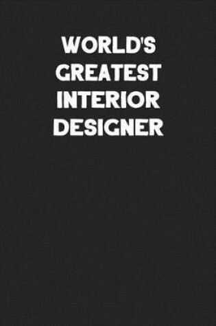 Cover of World's Greatest Interior Designer