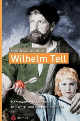 Cover of Wilhelm Tell. Friedrich Schiller