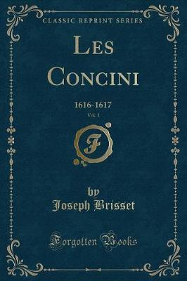 Book cover for Les Concini, Vol. 1