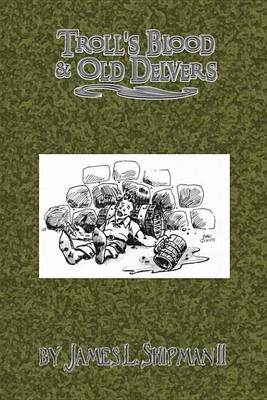 Book cover for Troll's Blood & Old Delvers