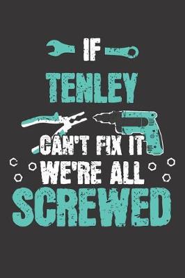 Book cover for If TENLEY Can't Fix It