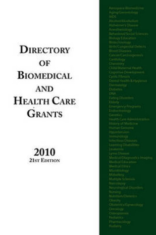 Cover of Directory of Biomedical and Health Care Grants 2010