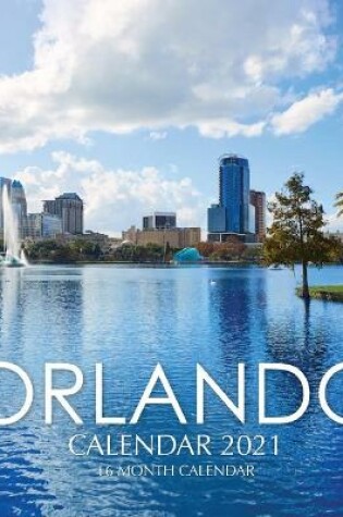 Cover of Orlando Calendar 2021