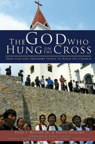 Cover of The God Who Hung on the Cross