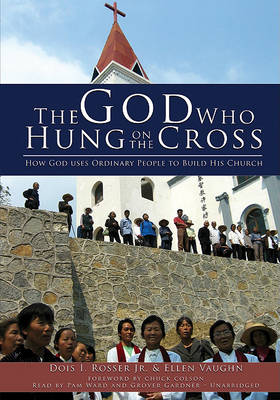 Book cover for The God Who Hung on the Cross