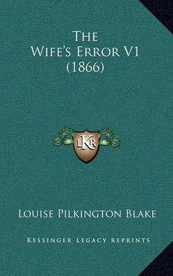 Book cover for The Wife's Error V1 (1866)