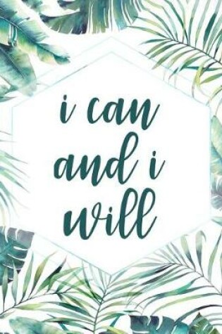 Cover of I Can and I Will