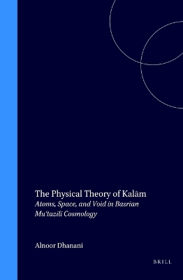 Book cover for The Physical Theory of Kalam