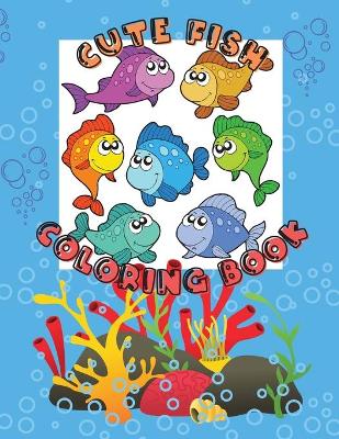 Book cover for Cute Fish Coloring Book