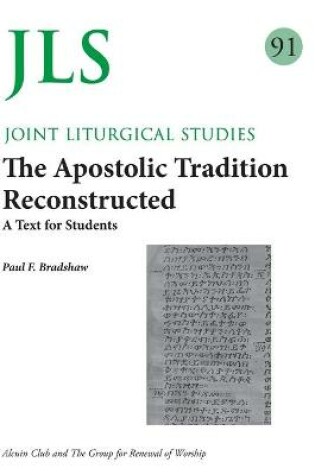 Cover of JLS 91 The Apostolic Tradition Reconstructed