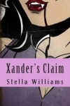 Book cover for Xander's Claim