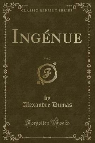 Cover of Ingénue, Vol. 2 (Classic Reprint)